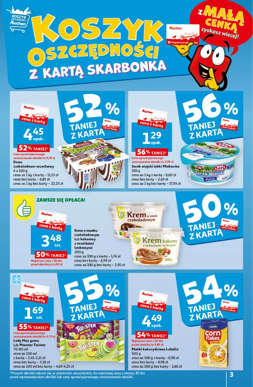 Gazetka promocyjna Auchan - Gazetka z MAŁĄ CENKĄ dźwigniesz więcej! Supermarket Auchan - ważna 29.02 do 06.03.2024 - strona 3 - produkty: Bell, Bella, Deser, Kakao, Kosz, Lody, Lubella, Mleko, Mlekovita, Ser, Serek, Serek wiejski