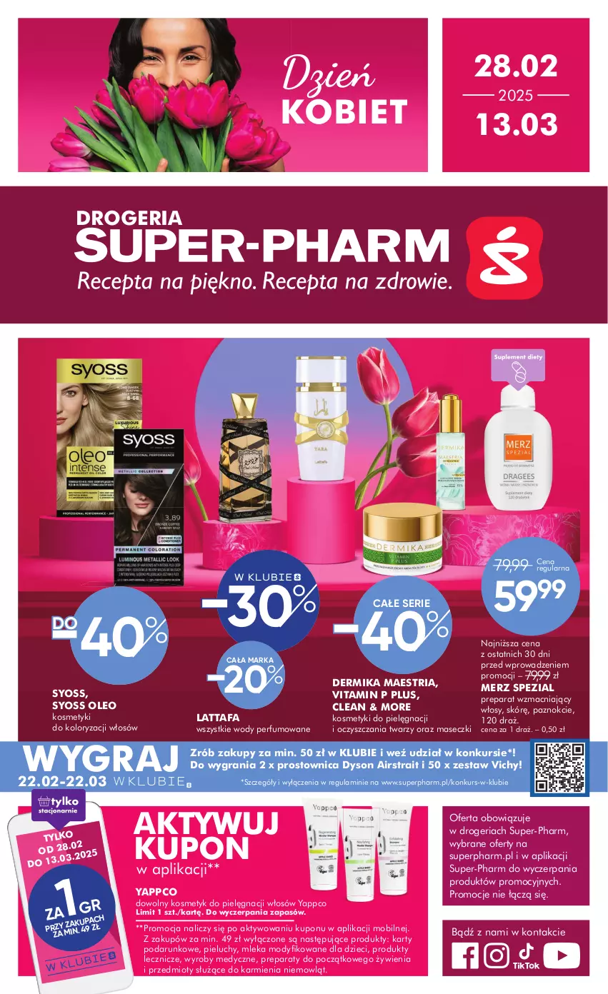 Gazetka promocyjna Super Pharm - Gazetka - ważna 28.02 do 13.03.2025 - strona 1 - produkty: Dermika, Dzieci, Fa, Gra, Karmi, Kosmetyki do pielęgnacji, Merz Spezial, Mobil, Oleo, Perfum, Pieluchy, Ser, Syoss, Vichy, Znicz