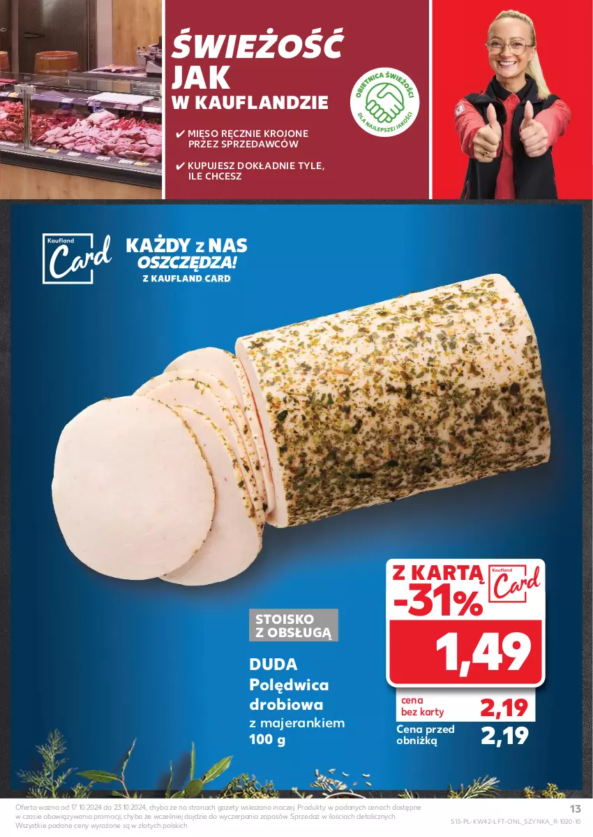 Gazetka promocyjna Kaufland - Gazetka tygodnia - ważna 17.10 do 23.10.2024 - strona 13 - produkty: Duda, Mięso, Polędwica, Szynka