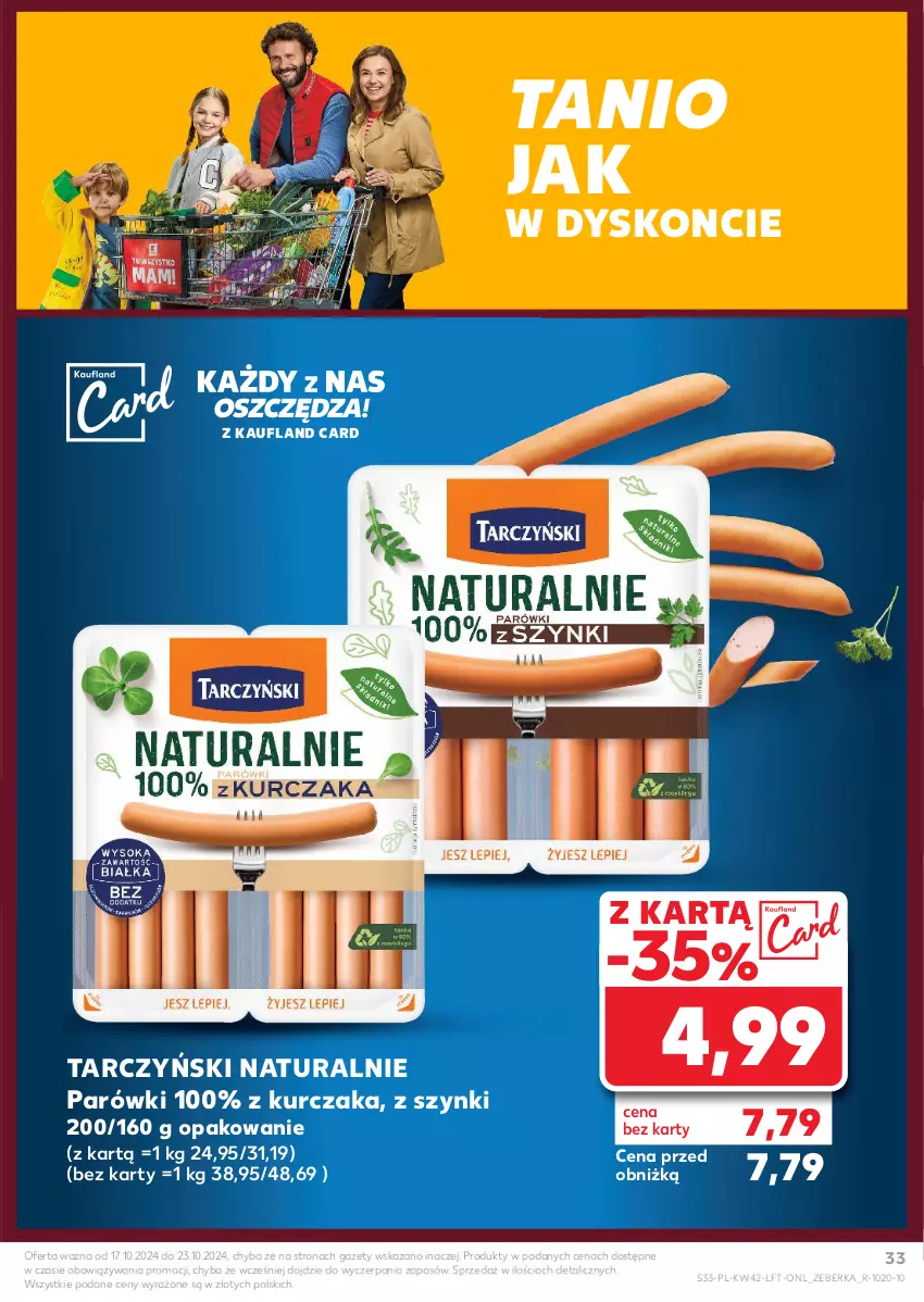 Gazetka promocyjna Kaufland - Gazetka tygodnia - ważna 17.10 do 23.10.2024 - strona 33 - produkty: Kurczak, Parówki, Tarczyński