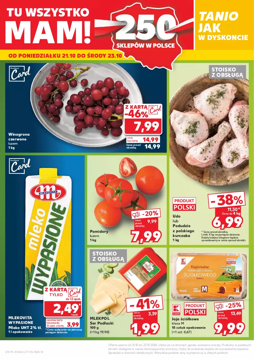 Gazetka promocyjna Kaufland - Gazetka tygodnia - ważna 17.10 do 23.10.2024 - strona 70 - produkty: Gra, Jaja, Kurczak, Mleko, Mlekovita, Olej, Podlaski, Pomidory, Ser, Wino, Winogrona