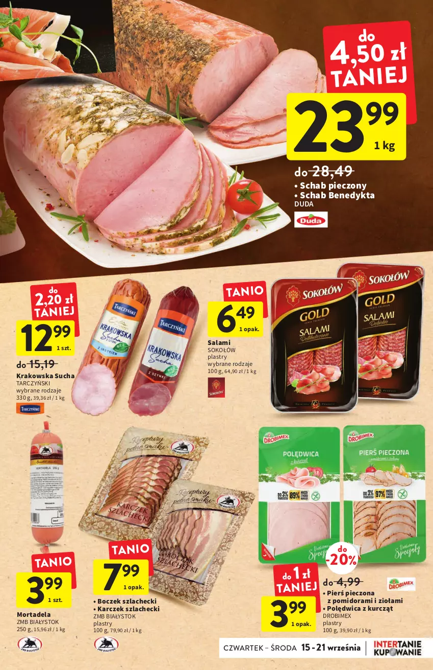 Gazetka promocyjna Intermarche - Gazetka Intermarche - ważna 15.09 do 21.09.2022 - strona 17 - produkty: Boczek, Drobimex, Duda, Piec, Polędwica, Salami, Schab Benedykta, Schab pieczony, Sok, Sokołów, Tarczyński