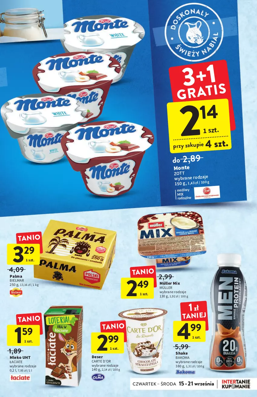 Gazetka promocyjna Intermarche - Gazetka Intermarche - ważna 15.09 do 21.09.2022 - strona 21 - produkty: Bakoma, Deser, Mleko, Monte, Müller, Müller Mix, Palma, Ser, Zott