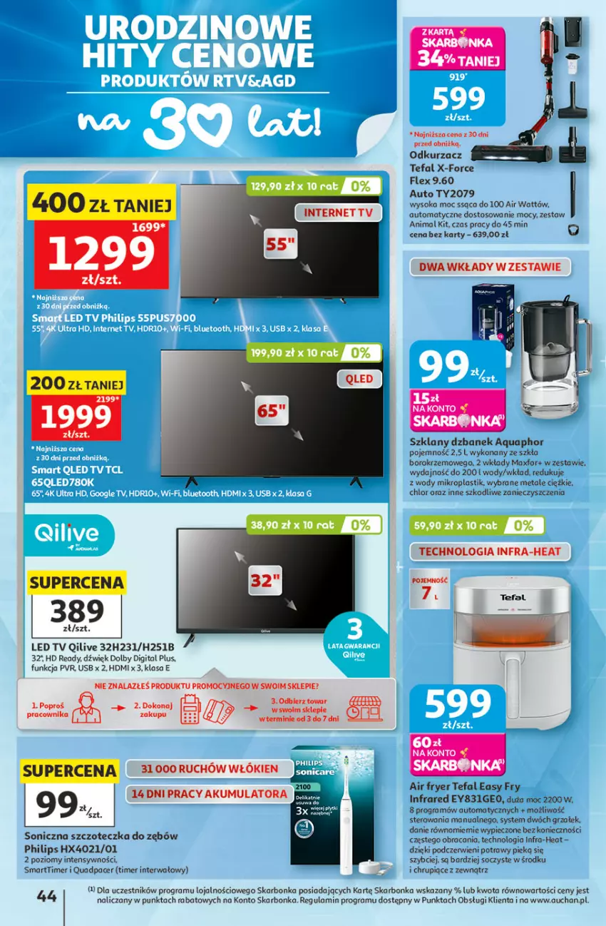 Gazetka promocyjna Auchan - Gazetka 30 Lat Hipermarket Auchan - ważna 21.05 do 27.05.2026 - strona 44 - produkty: Acer, Akumulator, Aquaphor, Dzbanek, Fa, Gra, HD ready, LED TV, Odkurzacz, Philips, Piec, Sok, Szczoteczka, Szczoteczka do zębów, Tefal