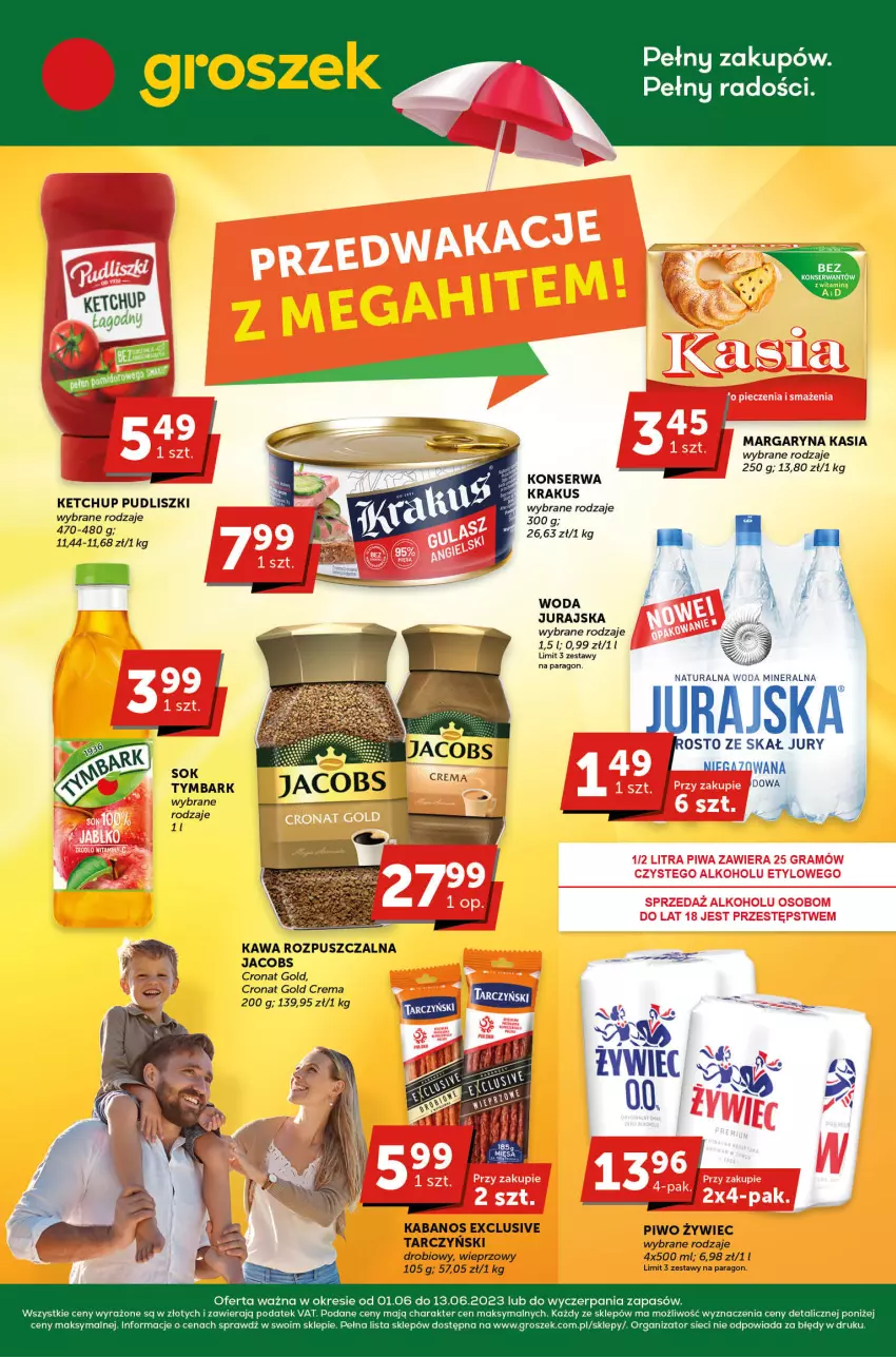 Gazetka promocyjna Groszek - ważna 01.06 do 13.06.2023 - strona 1 - produkty: Groszek, Jacobs, Kabanos, Kasia, Kawa, Kawa rozpuszczalna, Ketchup, Krakus, Margaryna, Piwo, Pudliszki, Ser, Sok, Tymbark, Woda, Woda mineralna