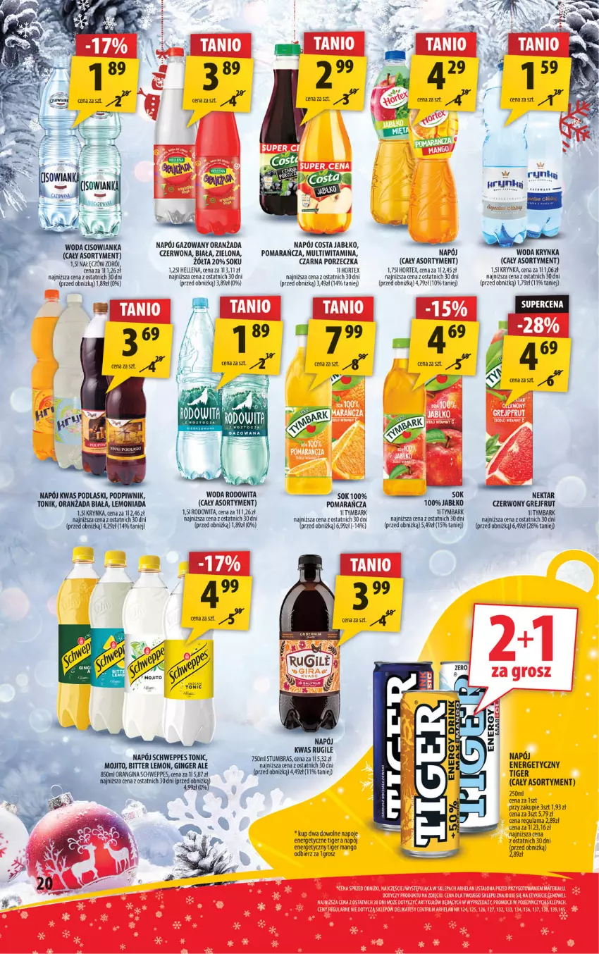 Gazetka promocyjna Arhelan - Gazetka - ważna 13.12 do 24.12.2024 - strona 20 - produkty: Gin, Hellena, Hortex, Lemoniada, Mango, Napój, Napój gazowany, Napoje, Nektar, Oranżada, Podlaski, Por, Rum, Schweppes, Sok, Tiger, Tonik, Tymbark, Woda