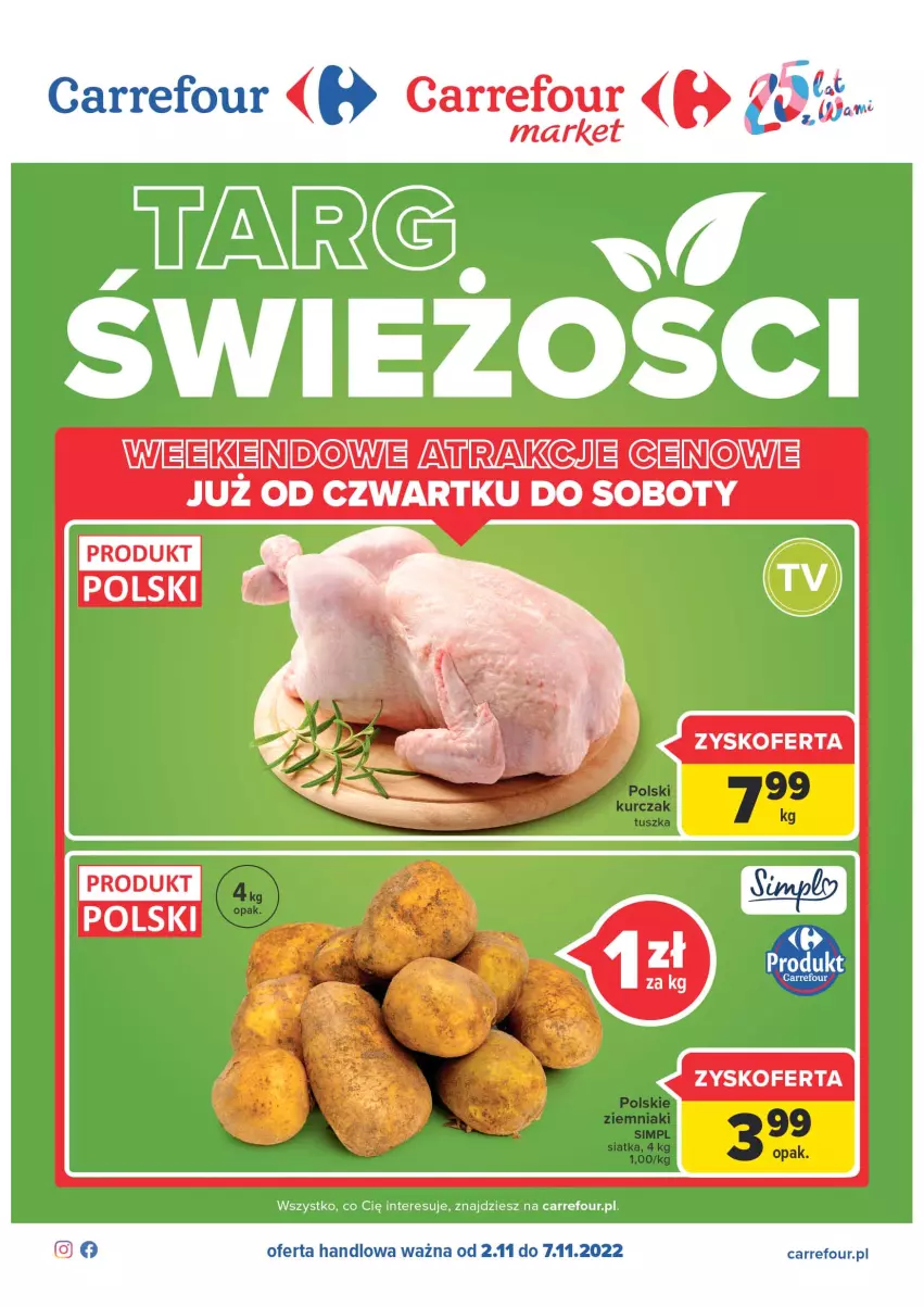 Gazetka promocyjna Carrefour - Gazetka Targ świeżości - ważna 02.11 do 07.11.2022 - strona 1 - produkty: Kurczak, Siatka, Tusz, Ziemniaki