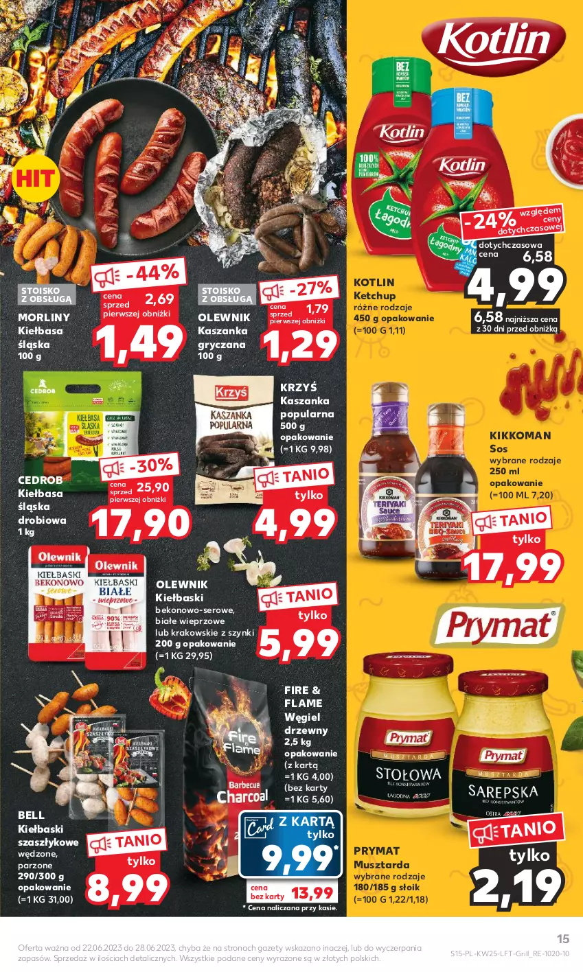 Gazetka promocyjna Kaufland - Gazetka tygodnia - ważna 22.06 do 28.06.2023 - strona 15 - produkty: Beko, Bell, Grill, Gry, Kasza, Kaszanka, Ketchup, Kiełbasa, Kiełbasa śląska, Kotlin, Morliny, Mus, Musztarda, Olewnik, Prymat, Ser, Sos, Węgiel drzewny