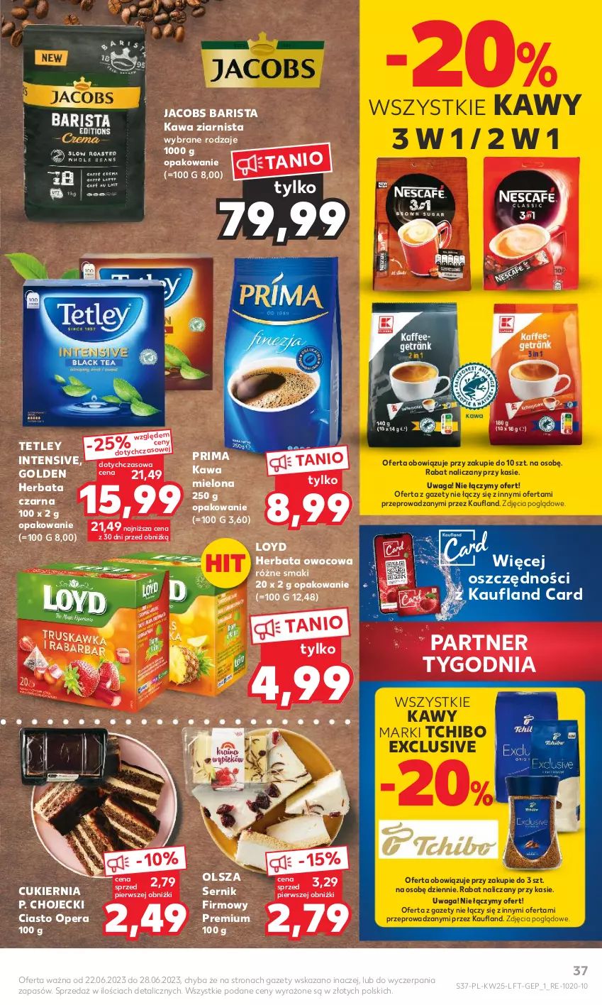 Gazetka promocyjna Kaufland - Gazetka tygodnia - ważna 22.06 do 28.06.2023 - strona 37 - produkty: Cukier, Herbata, Herbata czarna, Herbata owocowa, Jacobs, Kawa, Kawa mielona, Kawa ziarnista, Loyd, Prima, Ser, Tchibo, Tetley, Waga