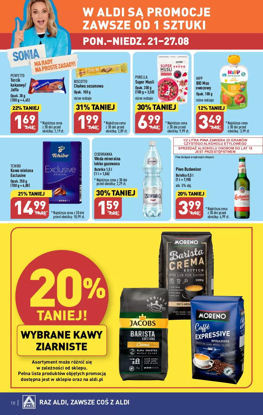 Gazetka promocyjna Aldi - Pełna oferta - ważna 21.08 do 27.08.2023 - strona 10 - produkty: Chałwa, Cisowianka, Fa, Gra, HiPP, Kakao, Kawa, Kawa mielona, Mus, Piwa, Piwo, Pur, Ser, Sezam, Tchibo, Woda, Woda mineralna