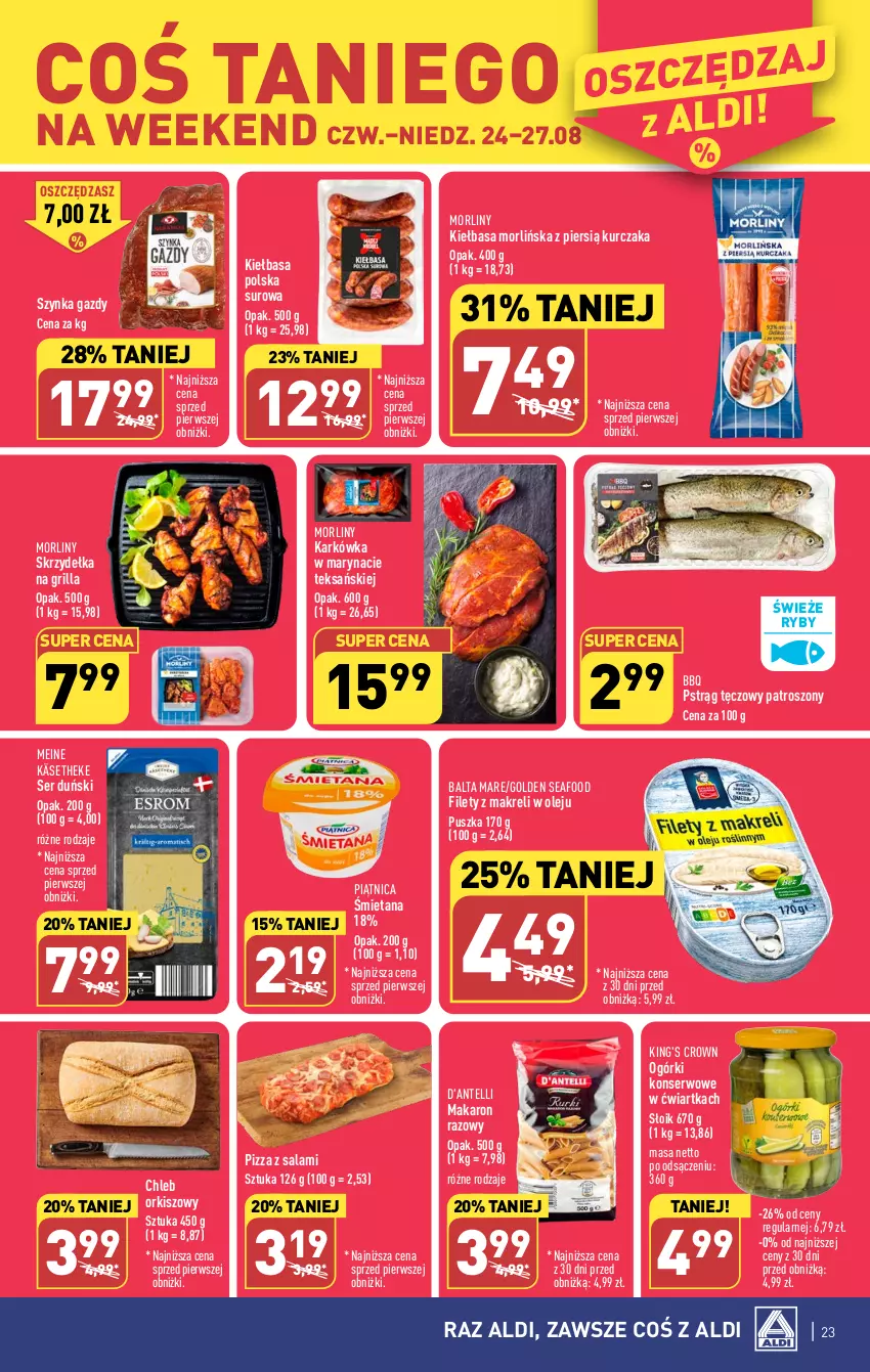 Gazetka promocyjna Aldi - Pełna oferta - ważna 21.08 do 27.08.2023 - strona 23 - produkty: Balta Mare, Chleb, Golden Seafood, Grill, Kiełbasa, Kurczak, Makaron, Morliny, Ogórki konserwowe, Olej, Piątnica, Pizza, Pstrąg, Pstrąg tęczowy, Salami, Ser, Szynka