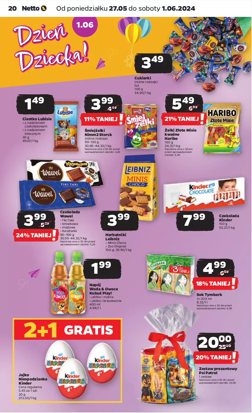 Gazetka promocyjna Netto - Artykuły spożywcze - ważna 27.05 do 01.06.2024 - strona 20 - produkty: Cukier, Cukierki, Czekolada, Gin, Gra, Haribo, Herbatniki, Kinder, Kubuś, Lubisie, Napój, Nimm2, Owoce, Przysmaki, Psi Patrol, Sok, Tymbark, Wawel, Woda, Zestaw prezentowy