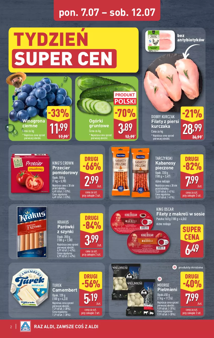 Gazetka promocyjna Aldi - Oferta weekendowa - ważna 10.07 do 12.07.2025 - strona 2 - produkty: Camembert, Grunt, Kabanos, Krakus, Kurczak, Parówki, Parówki z szynki, Piec, Produkty mrożone, Sos, Tarczyński, Wino, Winogrona