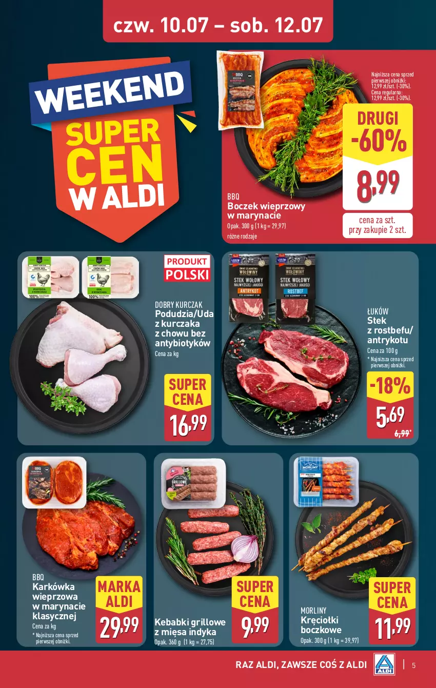 Gazetka promocyjna Aldi - Oferta weekendowa - ważna 10.07 do 12.07.2025 - strona 5 - produkty: Boczek, Boczek wieprzowy, Grill, Karkówka wieprzowa, Kebab, Kurczak, Morliny, Rostbef, Stek