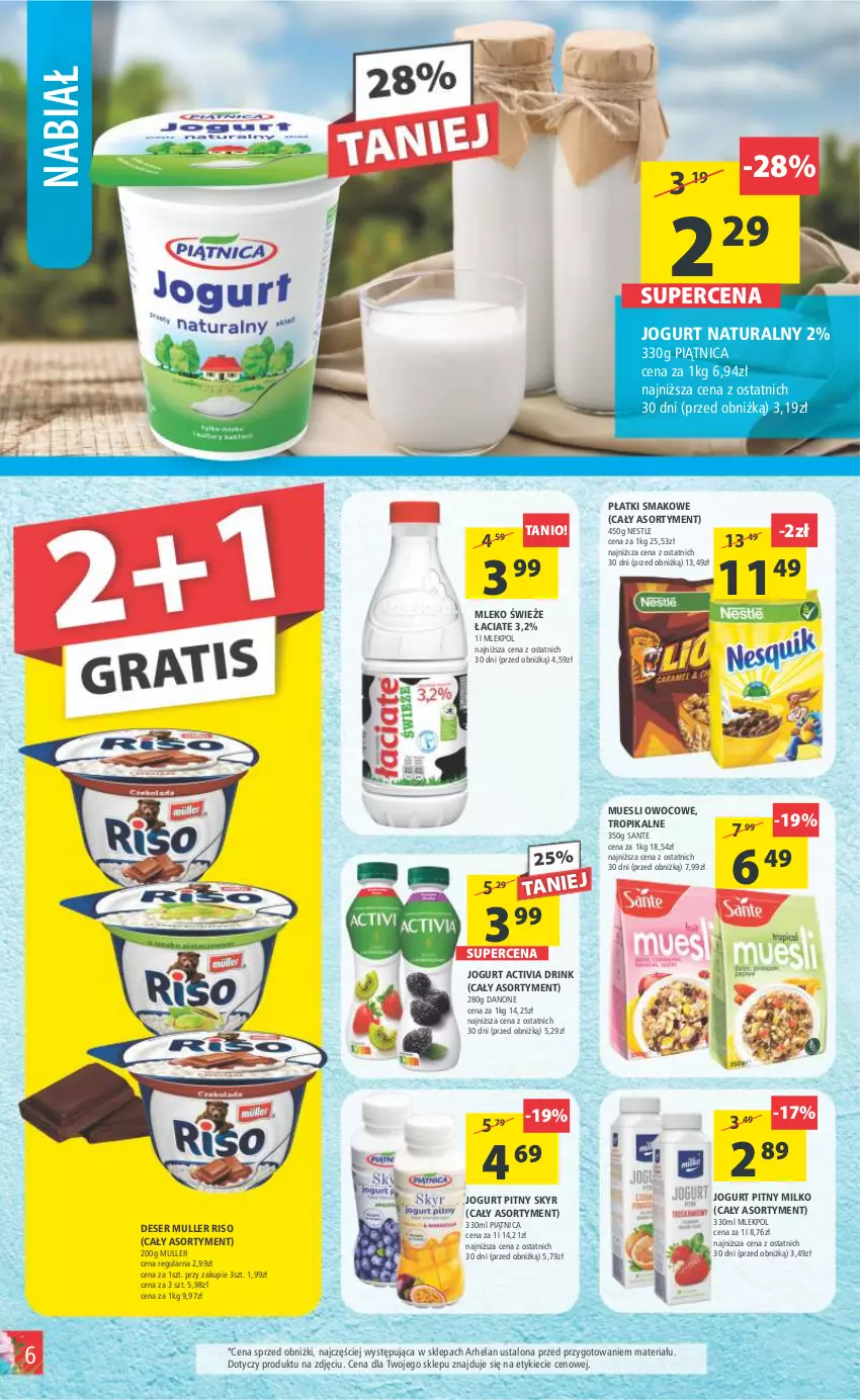 Gazetka promocyjna Arhelan - Gazetka - ważna 21.04 do 30.04.2023 - strona 6 - produkty: Activia, Danone, Deser, Jogurt, Jogurt naturalny, Jogurt pitny, Mleko, Piątnica, Sante, Ser