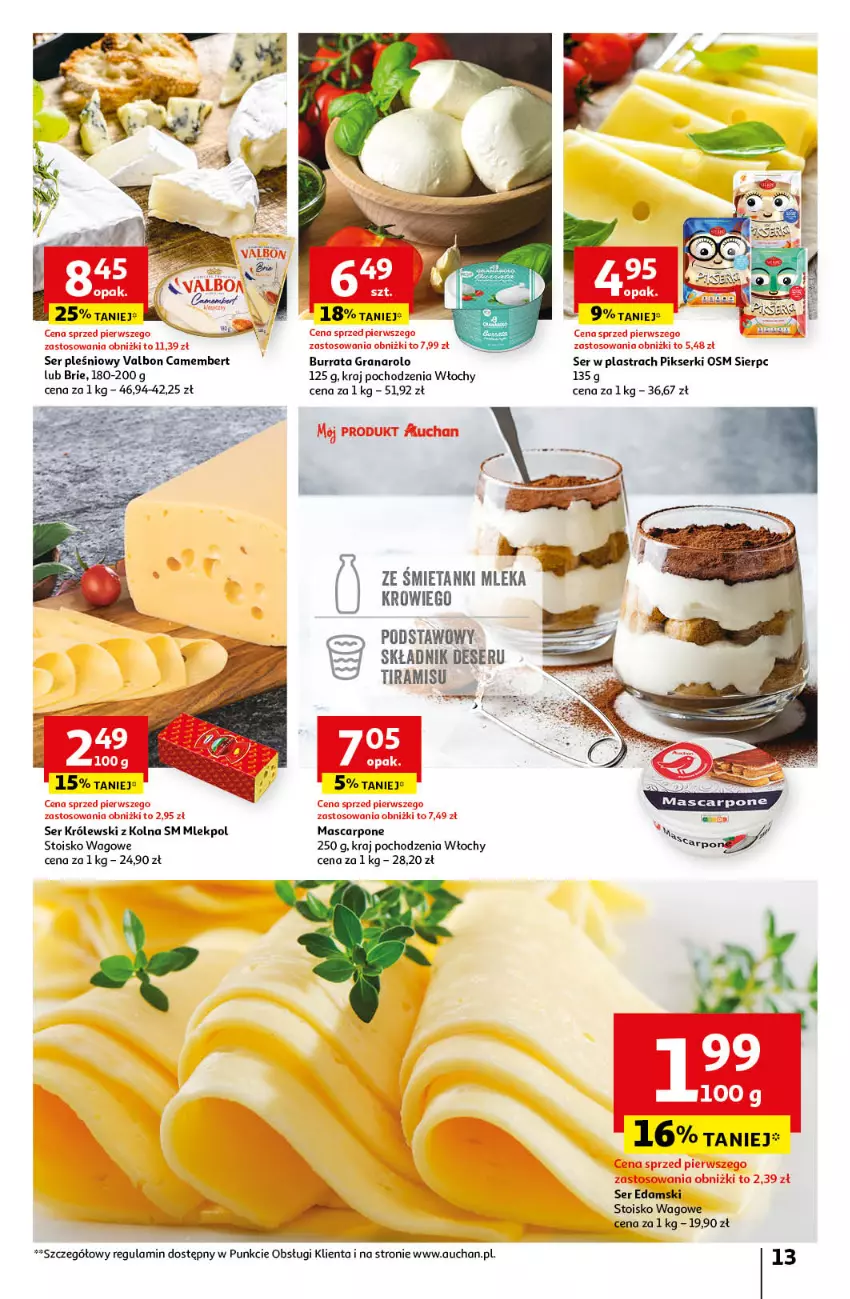 Gazetka promocyjna Auchan - Gazetka Sezonowe korzyści Hipermarket Auchan - ważna 31.08 do 06.09.2023 - strona 13 - produkty: Brie, Burrata, Camembert, Deser, Edam, Gra, Królewski, Mascarpone, Ser, Ser pleśniowy