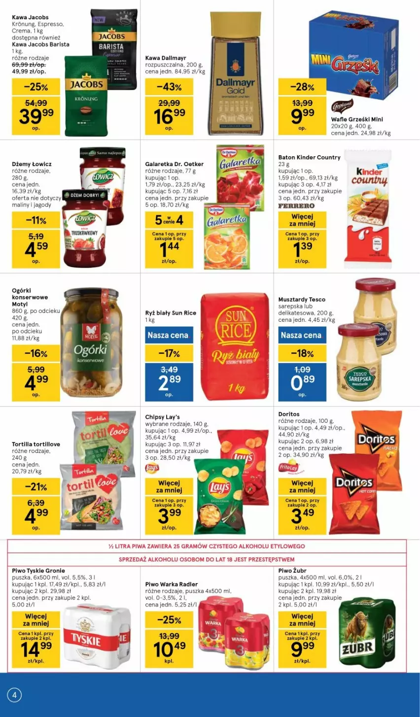 Gazetka promocyjna Tesco - Tesco gazetka - przyszły tydzień - ważna 08.07 do 14.07.2021 - strona 4 - produkty: Baton, Chipsy, Dallmayr, Dr. Oetker, Dżem, Ferrero, Gala, Galaretka, Grześki, Jacobs, Jagody, Kawa, Maliny, Piwo, Radler, Ryż, Ryż biały, Tortilla, Tyskie, Wafle, Warka