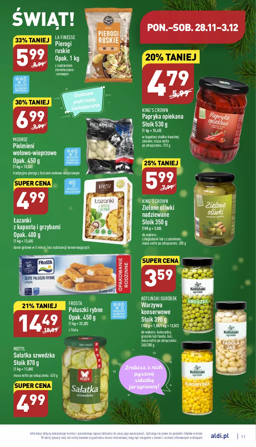 Gazetka promocyjna Aldi - Pełny katalog - ważna 28.11 do 03.12.2022 - strona 11 - produkty: Danie gotowe, Fa, Fasola, Frosta, Groszek, Kapustą, Kukurydza, Ogród, Oliwki, Paluszki rybne, Papryka, Pierogi, Sałat, Sałatka, Ser, Warzywa, Warzywa konserwowe