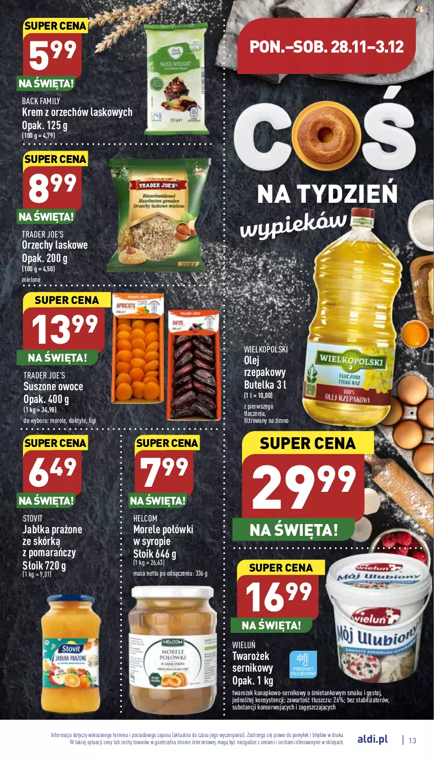 Gazetka promocyjna Aldi - Pełny katalog - ważna 28.11 do 03.12.2022 - strona 13 - produkty: Daktyle, Fa, Figi, HELCOM, Jabłka, Jabłka prażone, Olej, Olej rzepakowy, Owoce, Ser, Syrop