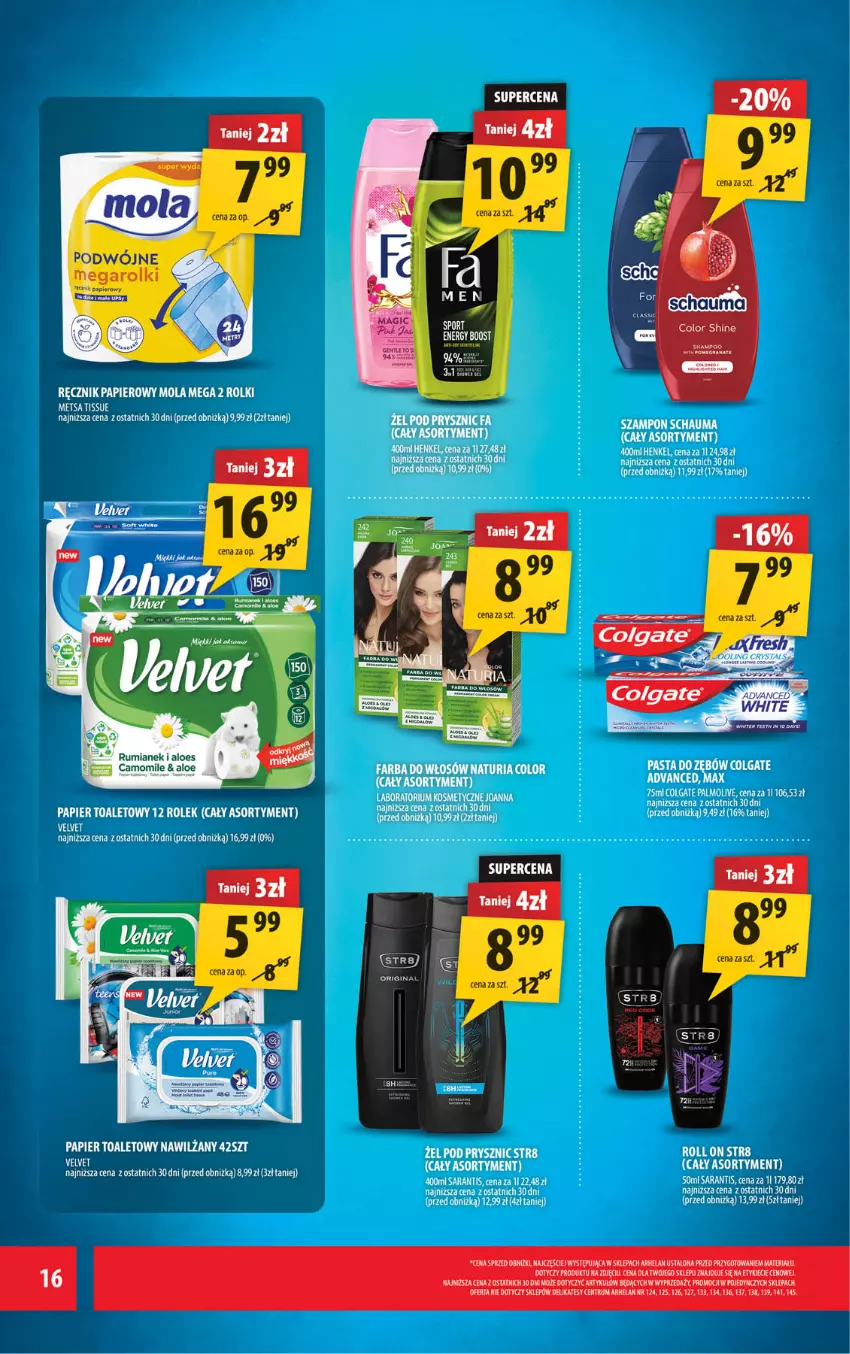 Gazetka promocyjna Arhelan - Gazetka - ważna 22.05 do 31.05.2026 - strona 16 - produkty: Colgate, Fa, Farba do włosów, Gin, Joanna, LG, Mola, Palmolive, Papier, Papier toaletowy, Pasta do zębów, Ręcznik, Rolki, Rum, Schauma, Str8, Szampon, Velvet