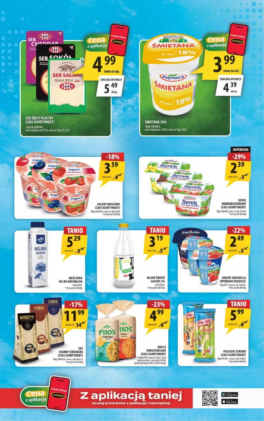 Gazetka promocyjna Arhelan - Gazetka - ważna 22.05 do 31.05.2026 - strona 9 - produkty: Bell, Bella, Fa, Jogobella, Jogurt, Jogurt owocowy, Maślanka, Mleko, Piątnica, Ser, Serek, Serek homogenizowany, Wafle