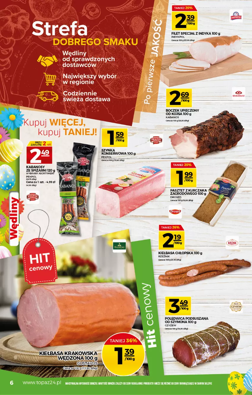 Gazetka promocyjna Topaz - Gazetka - ważna 25.03 do 31.03.2021 - strona 6 - produkty: Boczek, Kabanos, Kurczak, Pasztet, Pekpol, Piec, Sok, Szynka, Top