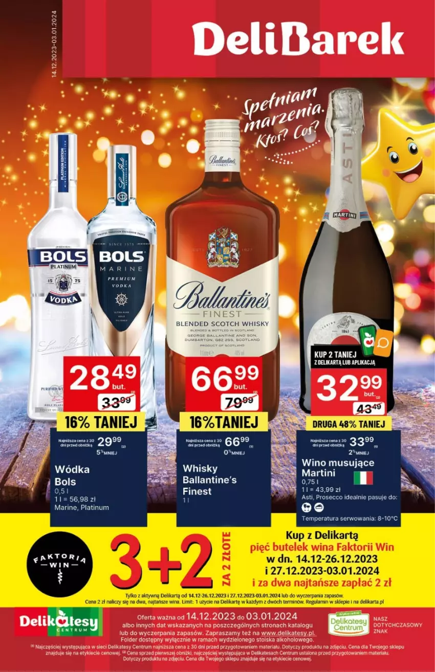 Gazetka promocyjna Delikatesy Centrum - DeliBarek DC49/DC50 - ważna 14.12.2023 do 03.01.2024 - strona 1 - produkty: Ballantine's, Bols, Martini, Mus, Prosecco, Pur, Rum, Ser, Whisky, Wino, Wino musujące