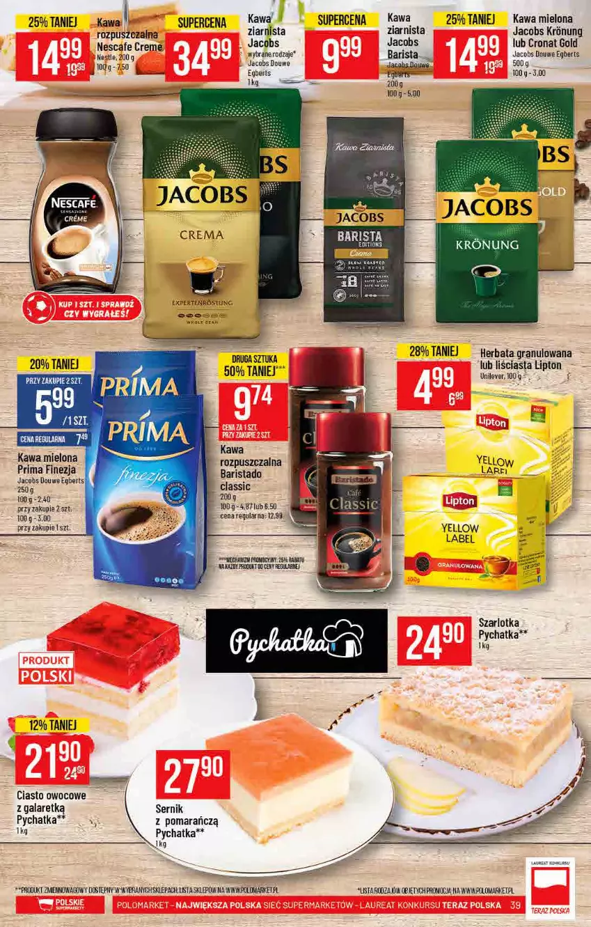 Gazetka promocyjna PoloMarket - Gazetka pomocyjna - ważna 30.06 do 06.07.2021 - strona 39 - produkty: Gala, Gra, Herbata, Jacobs, Kawa, Kawa mielona, Lipton, Prima, Ser, Szarlotka