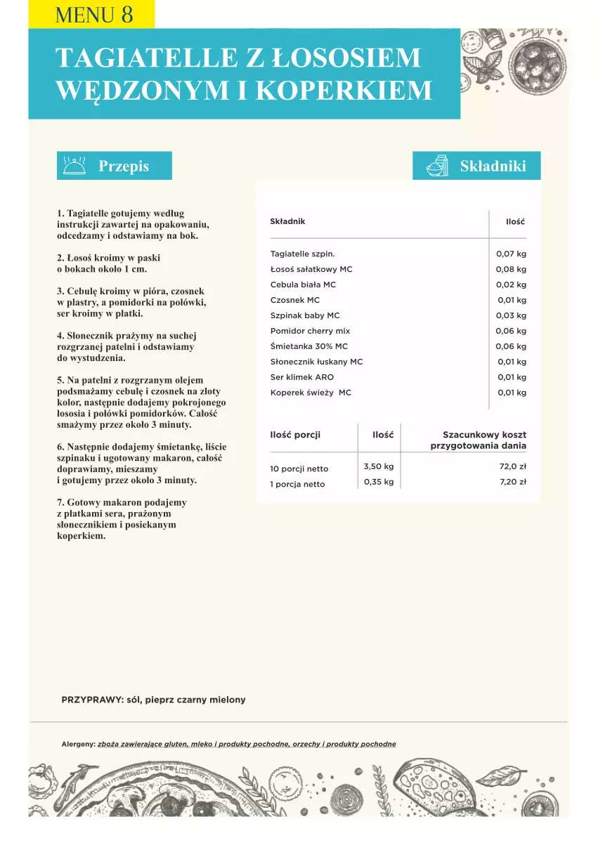 Gazetka promocyjna Makro - [Oferta specjalna] PrzyGOTUJ apetyczne menu! - ważna 01.03 do 31.03.2022 - strona 92 - produkty: Cebula, Cebula biała, Czosnek, Kosz, Makaron, Mleko, Nuty, Olej, Pieprz, Pomidorki, Por, Przyprawy, Sałat, Ser, Sól, Sos, Szpinak