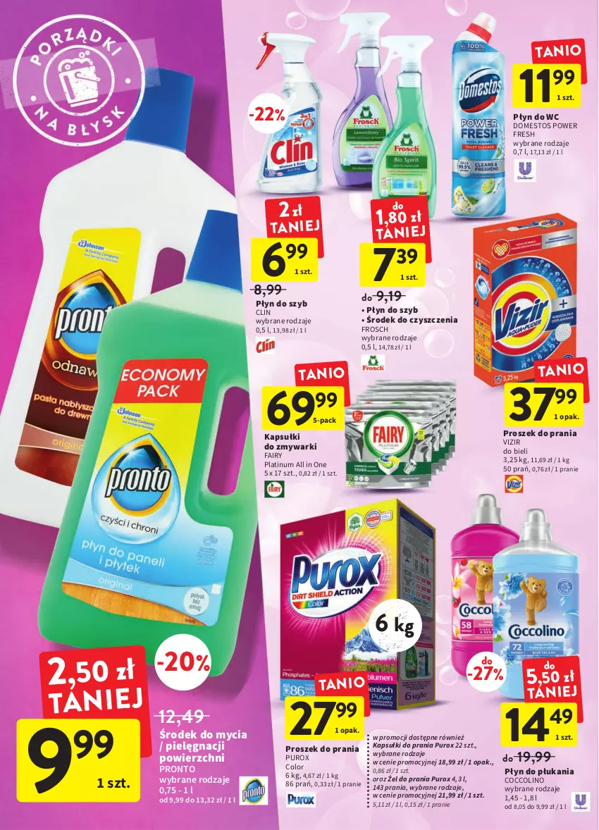 Gazetka promocyjna Intermarche - Gazetka Intermarche - ważna 03.11 do 08.11.2022 - strona 32 - produkty: Clin, Coccolino, Domestos, Fa, Fairy, Frosch, Kapsułki do prania, Płyn do płukania, Płyn do szyb, Płyn do wc, Pronto, Proszek do prania, Pur, Vizir, Zmywarki