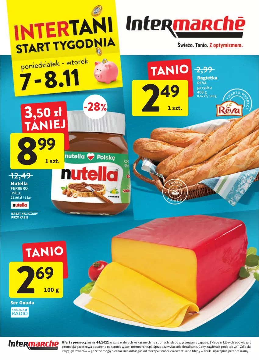 Gazetka promocyjna Intermarche - Gazetka Intermarche - ważna 03.11 do 08.11.2022 - strona 40 - produkty: Bagietka, Ferrero, Gouda, Nutella, Ser