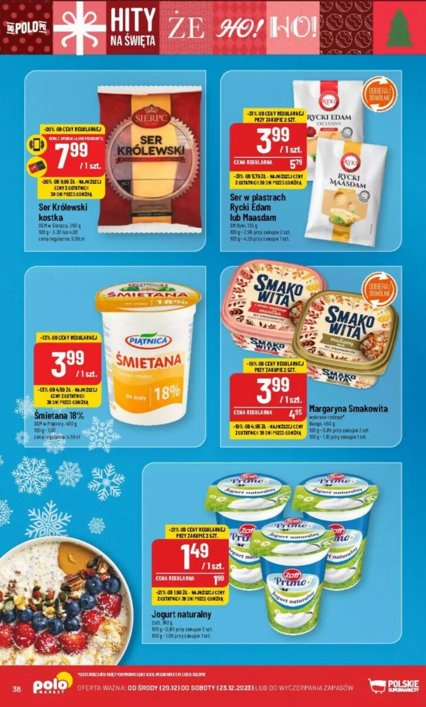 Gazetka promocyjna PoloMarket - ważna 20.12 do 23.12.2023 - strona 32 - produkty: Edam, Fa, Jogurt, Jogurt naturalny, Królewski, Maasdam, Rycki Edam, Ser, Zott