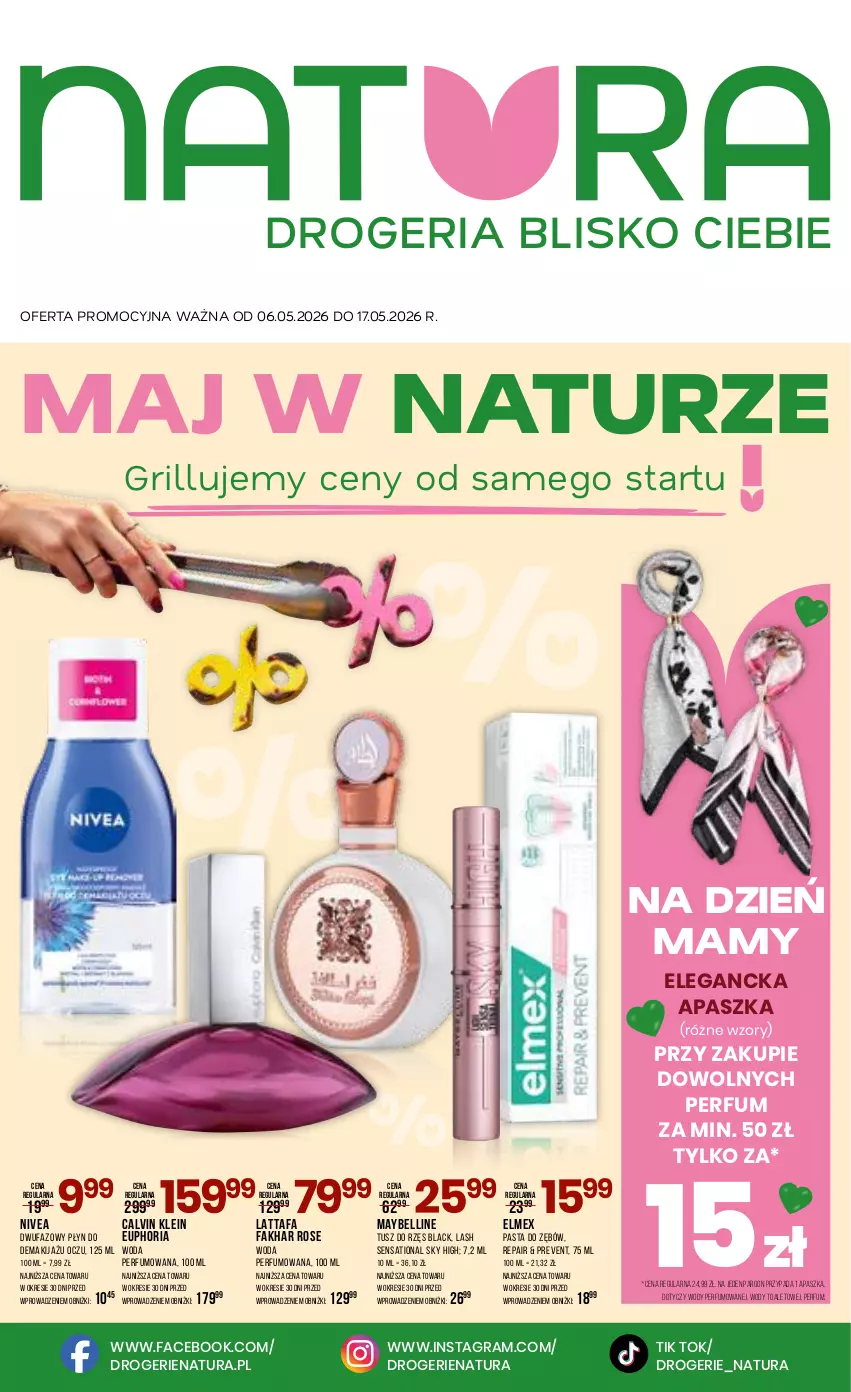 Gazetka promocyjna Drogerie Natura - Gazetka Drogerie Natura - ważna 06.05 do 17.05.2026 - strona 1 - produkty: Bell, Calvin Klein, Elmex, Fa, Gra, Grill, Lack, Makijaż, Maybelline, Nivea, Pasta do zębów, Perfum, Sati, Tusz, Woda, Woda perfumowana