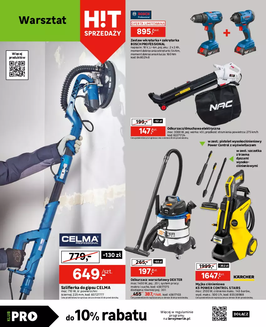 Gazetka promocyjna Leroy Merlin - Gazetka Leroy Merlin - ważna 04.10 do 24.10.2023 - strona 28 - produkty: Bluza, Bosch, Celma, Control, Gra, Kask, Koc, Kosz, Koszula, Myjka ciśnieniowa, Odkurzacz, Odkurzacz warsztatowy, Okulary ochronne, Orka, Pas narzędziowy, Pistolet, Przewód, Rum, Rura, Sok, Spodnie, Szczotka, Szlifierka, T-shirt, Tarka, Wkręt, Wkrętarka