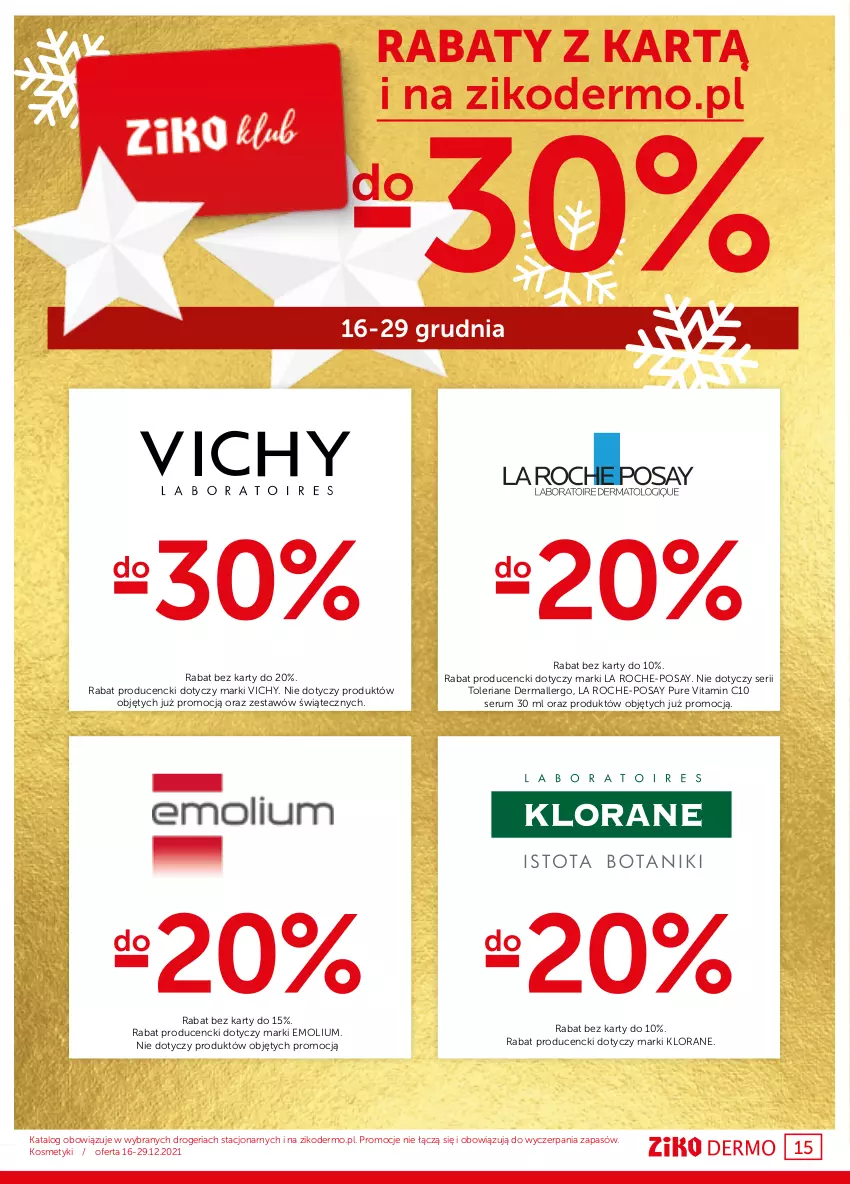 Gazetka promocyjna Ziko - 16-29.12 - ważna 16.12 do 29.12.2021 - strona 15 - produkty: Emolium, Klorane, La Roche-Posay, Pur, Rum, Ser, Serum, Vichy