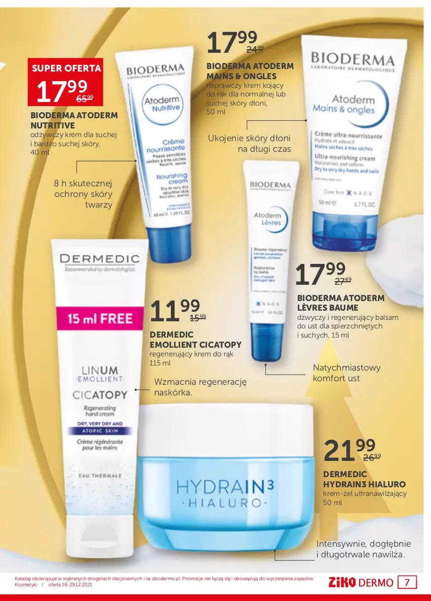 Gazetka promocyjna Ziko - 16-29.12 - ważna 16.12 do 29.12.2021 - strona 7 - produkty: Atoderm, Balsam do ust, Bioderma, Dermedic, Krem do rąk, Top, Tran