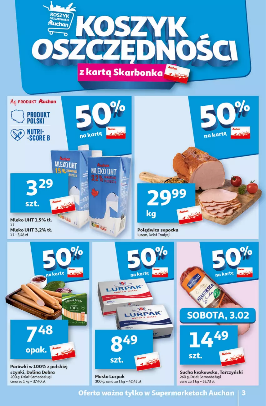 Gazetka promocyjna Auchan - Gazetka Świat Pełen Smaku Supermarket Auchan - ważna 01.02 do 07.02.2024 - strona 3 - produkty: Lurpak, Masło, Mleko, Parówki, Polędwica, Tarczyński