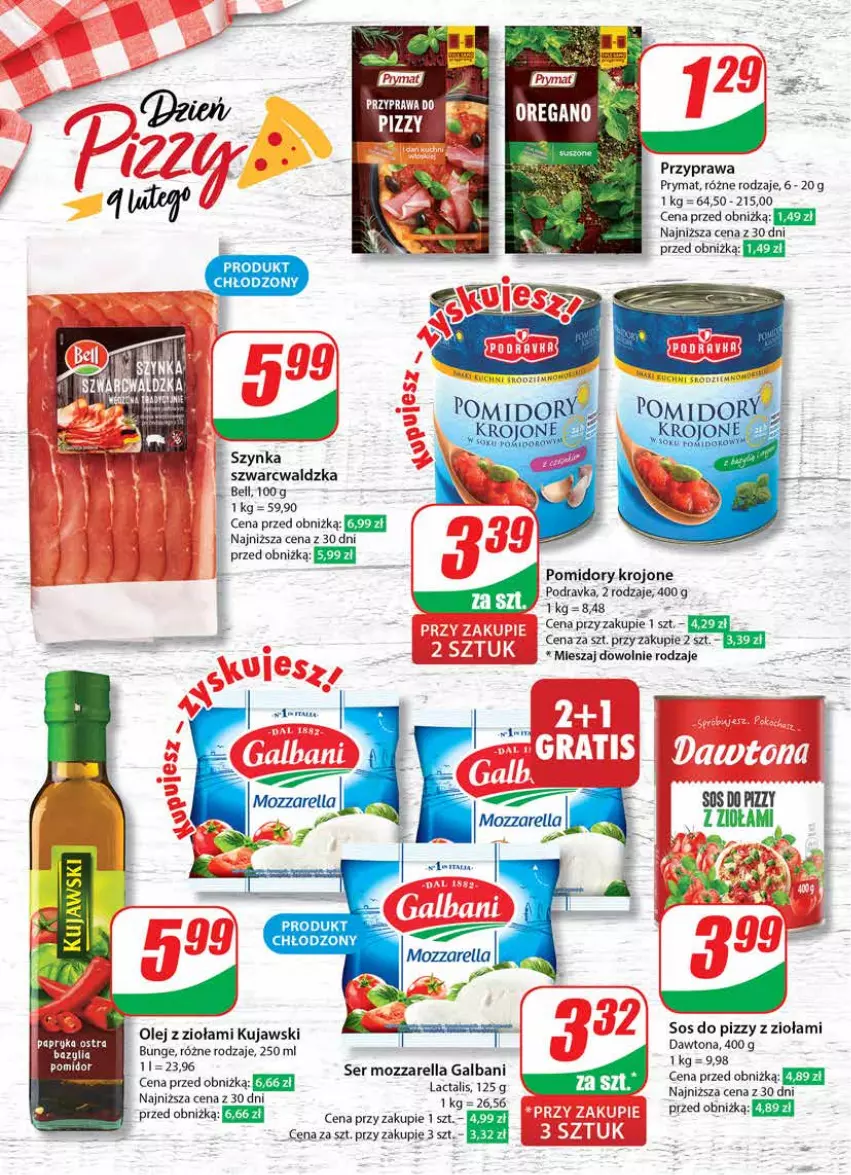 Gazetka promocyjna Dino - Gazetka 6 - ważna 06.02 do 13.02.2024 - strona 24 - produkty: Bell, Dawtona, Galbani, Kujawski, Mozzarella, Olej, Podravka, Pomidory, Pomidory krojone, Prymat, Ser, Sos, Sos do pizzy, Szynka