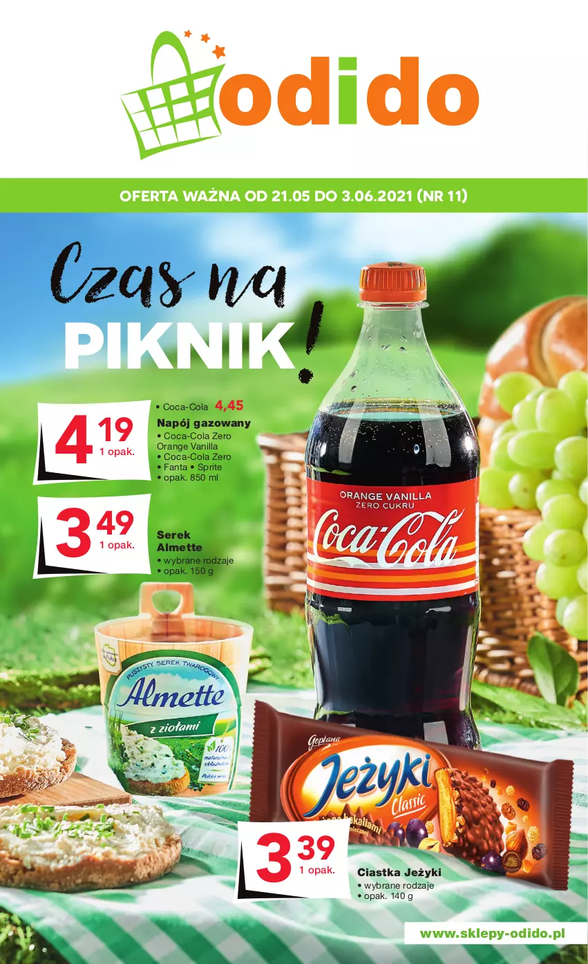 Gazetka promocyjna Odido - Czas na PIKNIK - ważna 21.05 do 03.06.2021 - strona 1 - produkty: Almette, Ciastka, Coca-Cola, Fa, Fanta, Jeżyki, Napój, Napój gazowany, Ser, Serek, Sprite