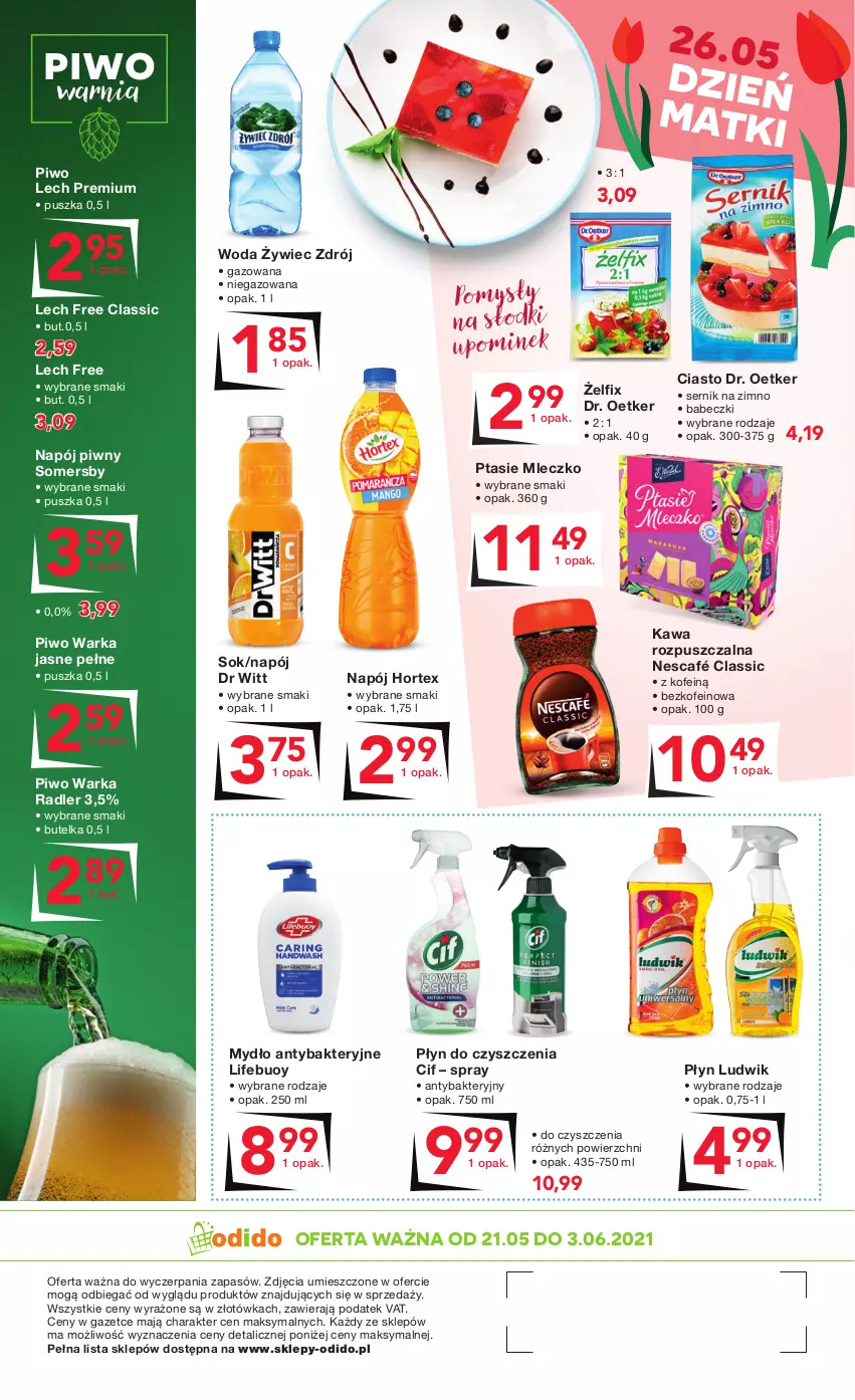 Gazetka promocyjna Odido - Czas na PIKNIK - ważna 21.05 do 03.06.2021 - strona 4 - produkty: Babeczki, Cif, Dr. Oetker, Hortex, Kawa, Kawa rozpuszczalna, Lech Premium, Ludwik, Mleczko, Mydło, Napój, Nescafé, Piwo, Ptasie mleczko, Radler, Ser, Sok, Somersby, Warka, Woda