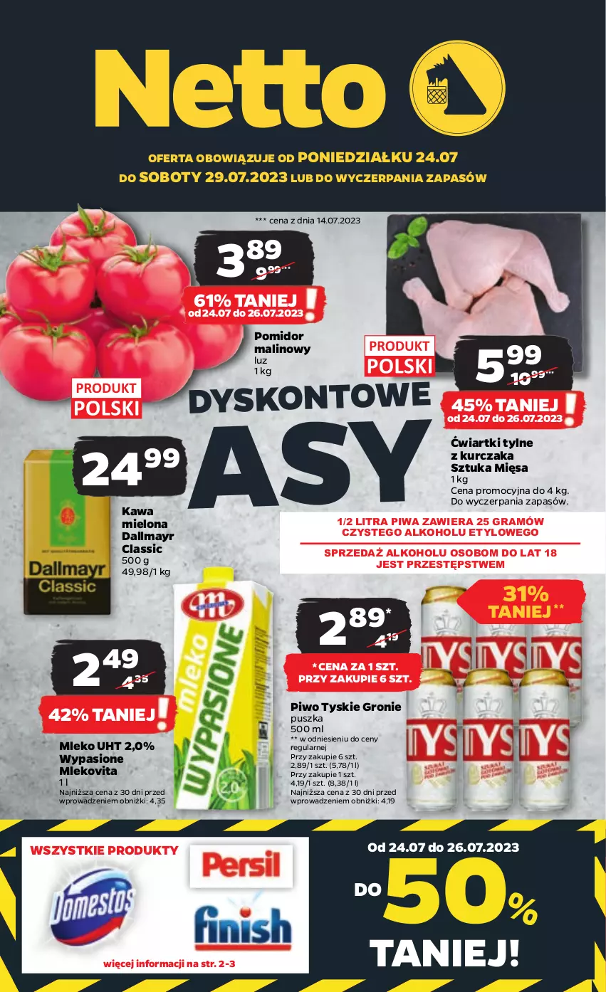 Gazetka promocyjna Netto - Artykuły spożywcze - ważna 24.07 do 29.07.2023 - strona 1 - produkty: Dallmayr, Gra, Kawa, Kawa mielona, Kurczak, Mleko, Mlekovita, Piwa, Piwo, Pomidor malinowy, Tyskie