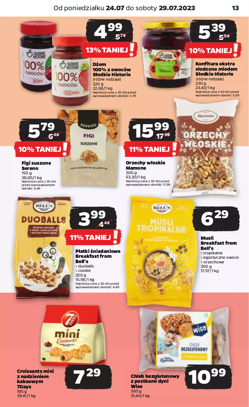 Gazetka promocyjna Netto - Artykuły spożywcze - ważna 24.07 do 29.07.2023 - strona 13 - produkty: Bell, Chleb, Chleb bezglutenowy, Croissant, Danio, Dżem, Fa, Figi, Kakao, Konfitura, Mus, Orzechy włoskie, Owoce, Ser