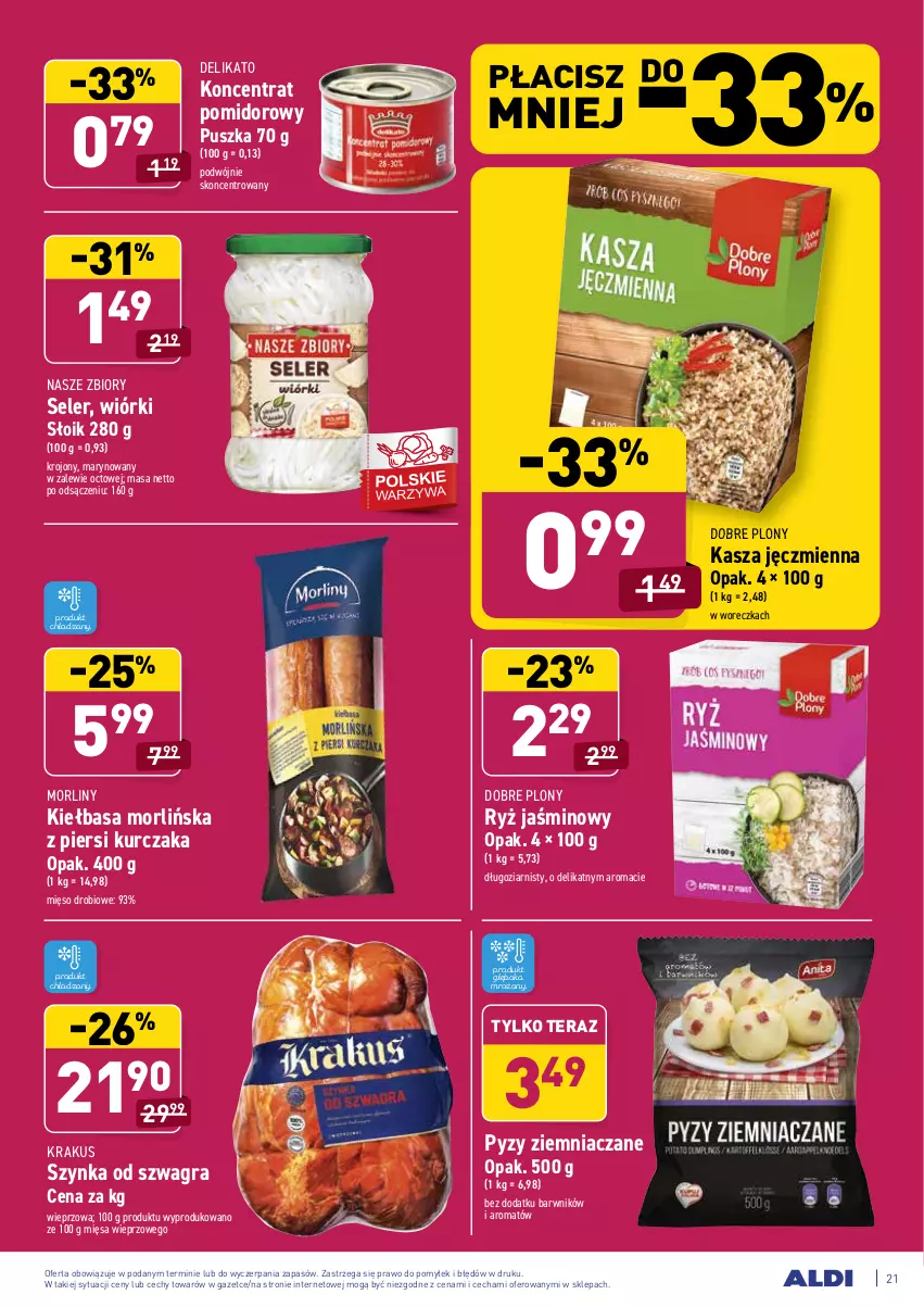 Gazetka promocyjna Aldi - ALE! CENA w ALDI - ważna 15.03 do 27.03.2021 - strona 23 - produkty: Gra, Kasza, Kasza jęczmienna, Kiełbasa, Koncentrat pomidorowy, Krakus, Kurczak, Mięso, Morliny, Ryż, Szynka, Tera