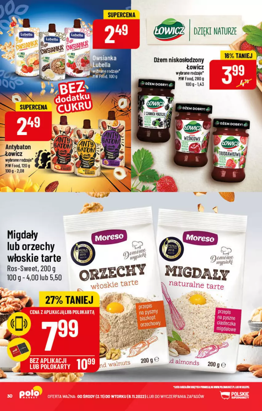 Gazetka promocyjna PoloMarket - Gazetka pomocyjna - ważna 02.11 do 08.11.2022 - strona 30 - produkty: Dżem, Migdały, Orzechy włoskie