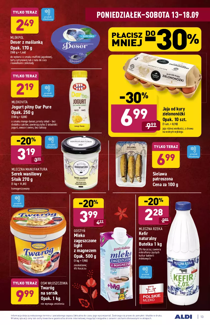 Gazetka promocyjna Aldi - SUPER SMACZNE OKAZJE - ważna 13.09 do 18.09.2021 - strona 13 - produkty: Deser, Fa, Jaja, Jogurt, Jogurt pitny, Kawa, Kefir, Kefir naturalny, Magnez, Mango, Mleczna Rzeka, Mleko, Mleko zagęszczone, Mlekovita, Muffinki, Owoce, Pur, Ser, Serek, Tera, Twaróg