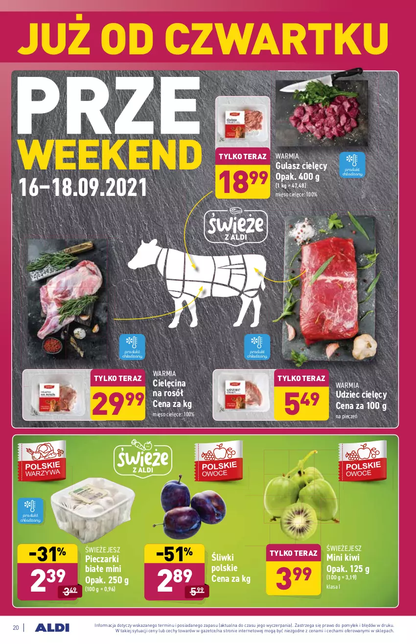 Gazetka promocyjna Aldi - SUPER SMACZNE OKAZJE - ważna 13.09 do 18.09.2021 - strona 20 - produkty: Kiwi, Mięso, Piec, Rosół, Tera, Udziec cielęcy