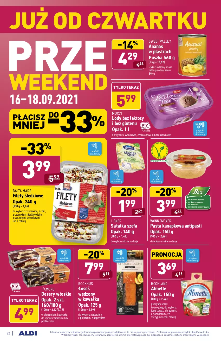 Gazetka promocyjna Aldi - SUPER SMACZNE OKAZJE - ważna 13.09 do 18.09.2021 - strona 22 - produkty: Almette, Ananas, Ananas w plastrach, Balta Mare, Chrzan, Deser, Desery włoskie, Fa, Hochland, Jogurt, Kawa, Lisner, Lody, Pieprz, Sałat, Sałatka, Ser, Serek, Serek twarogowy, T’amoro, Tera