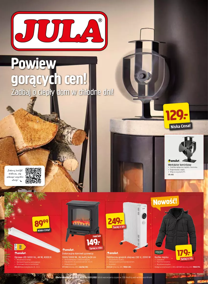 Gazetka promocyjna Jula - Gazetka - ważna 04.11 do 28.11.2022 - strona 1 - produkty: Grzejnik, Inka, Kominek, Kurtka, Lampa, LANA, Olej, Piec, Ryba, Silan, Telefon, Tera, Termowentylator