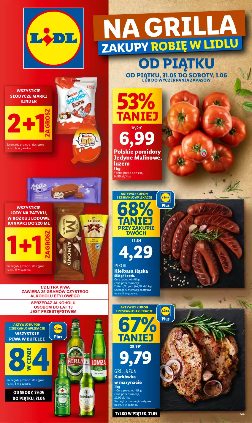 Gazetka promocyjna Lidl - GAZETKA - ważna 31.05 do 01.06.2024 - strona 1 - produkty: Grill, Kiełbasa, Kiełbasa śląska, Kinder, Lody, PIKOK, Piwa, Pomidory, Sok