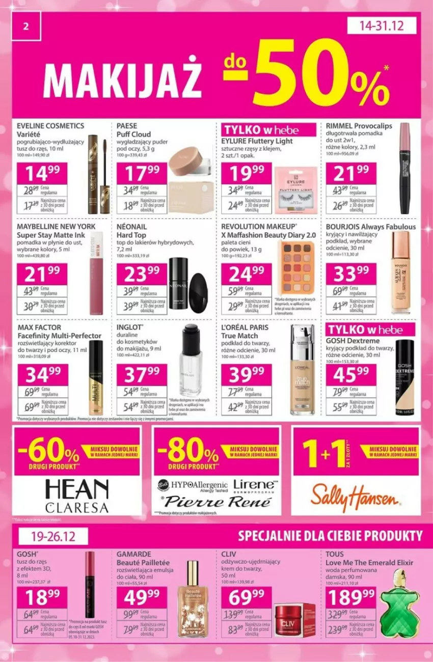 Gazetka promocyjna Hebe - ważna 14.12 do 31.12.2023 - strona 12 - produkty: Always, Bell, Bourjois, Eveline, Fa, Gosh, Klej, Lakier, Lirene, Makijaż, Max Factor, Maybelline, NeoNail, PAESE, Paleta, Podkład, Podkład do twarzy, Puf, Sztuczne rzęsy, Top, Top do lakierów, Tusz